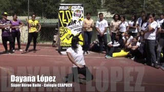 Testimonio – Dayana López   Súper Héroe Baile. Ex- Alumna Colegio CEAPUCV